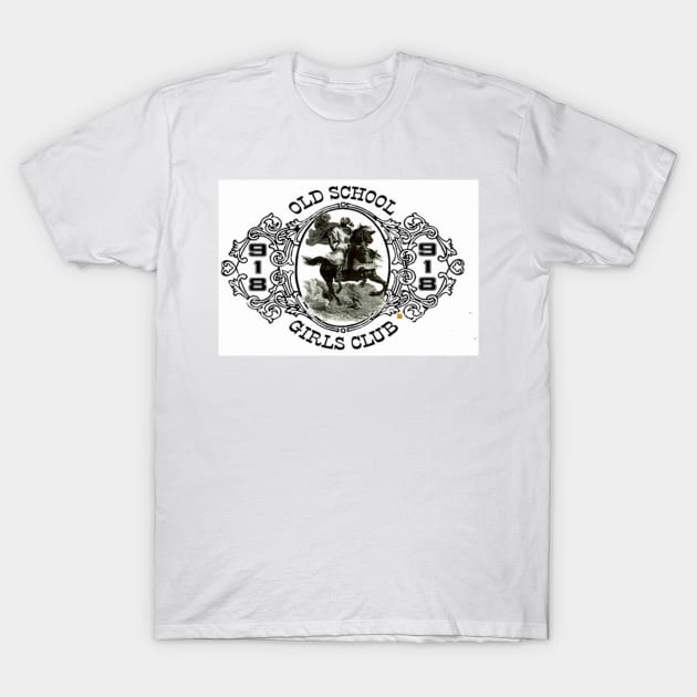 OldSchoolGirlsClub2 T-Shirt by ozartvisualgrafx